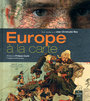 EUROPE A LA CARTE -ANGLAIS-