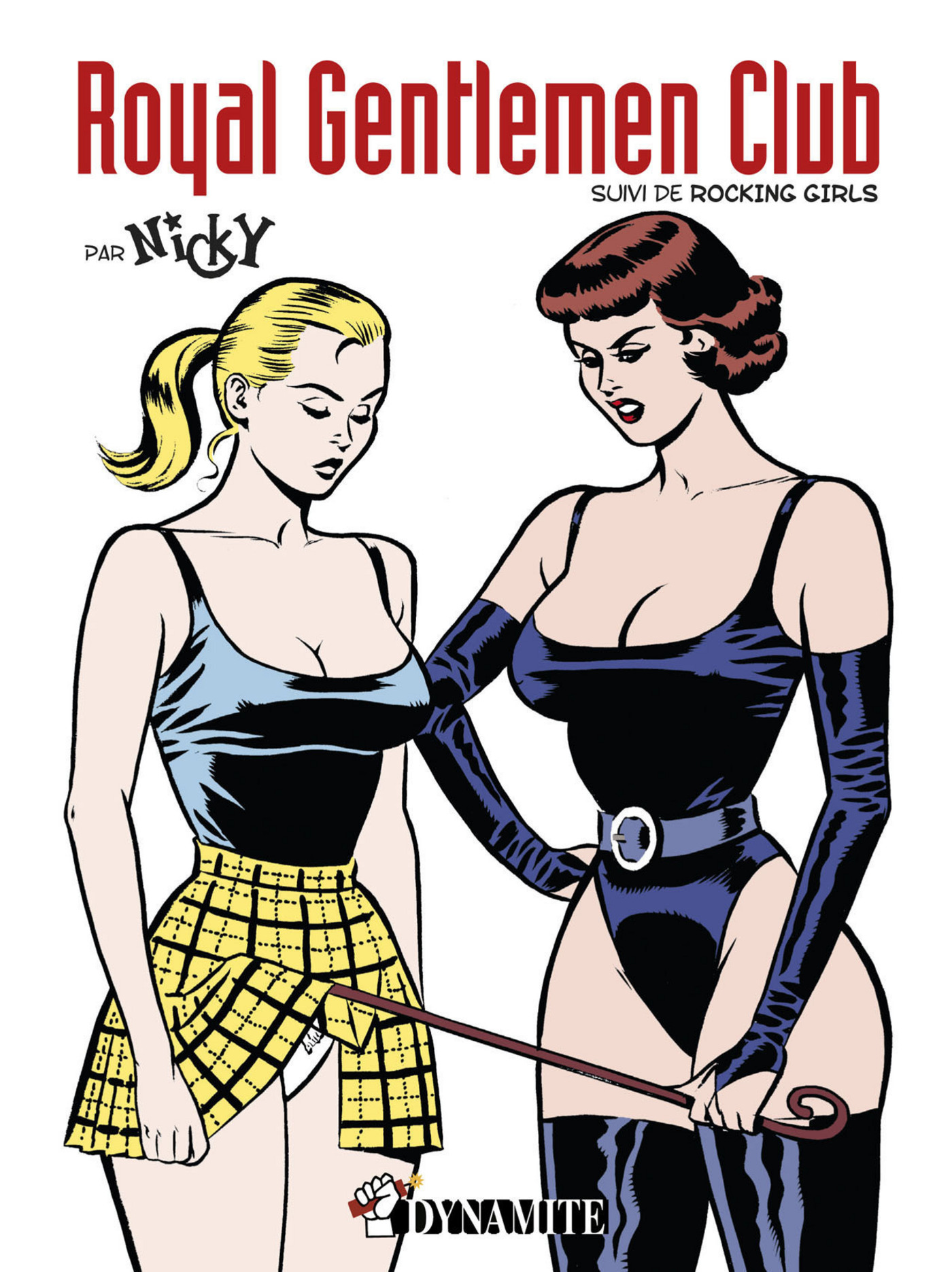 Royal Gentlemen Club, suivi de Rocking Girls