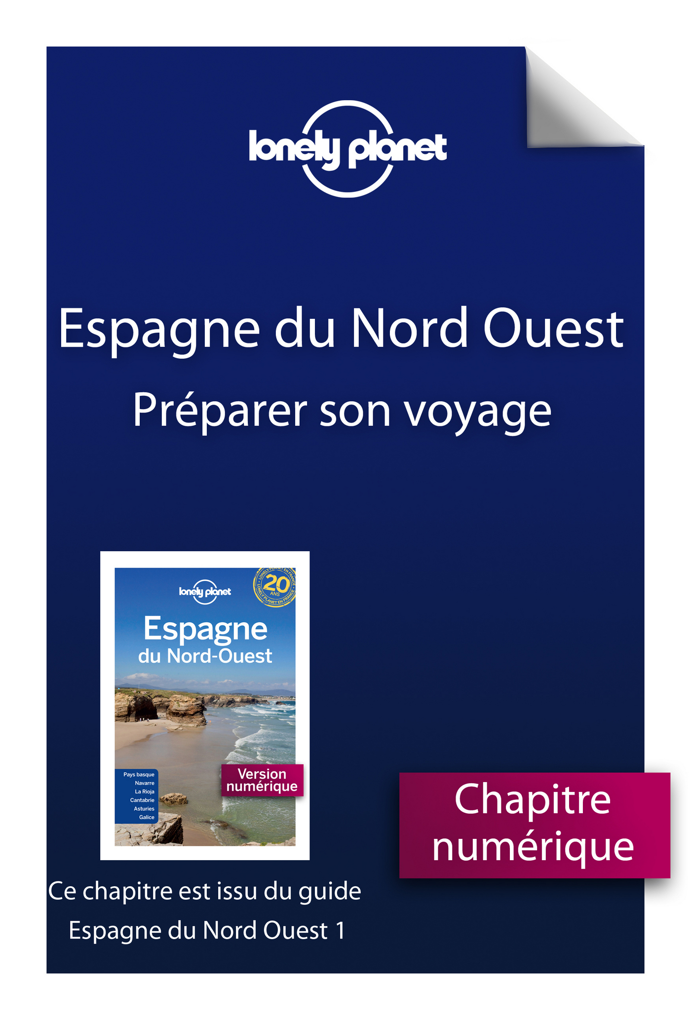 Espagne du Nord Ouest 1ed - Préparer son voyage