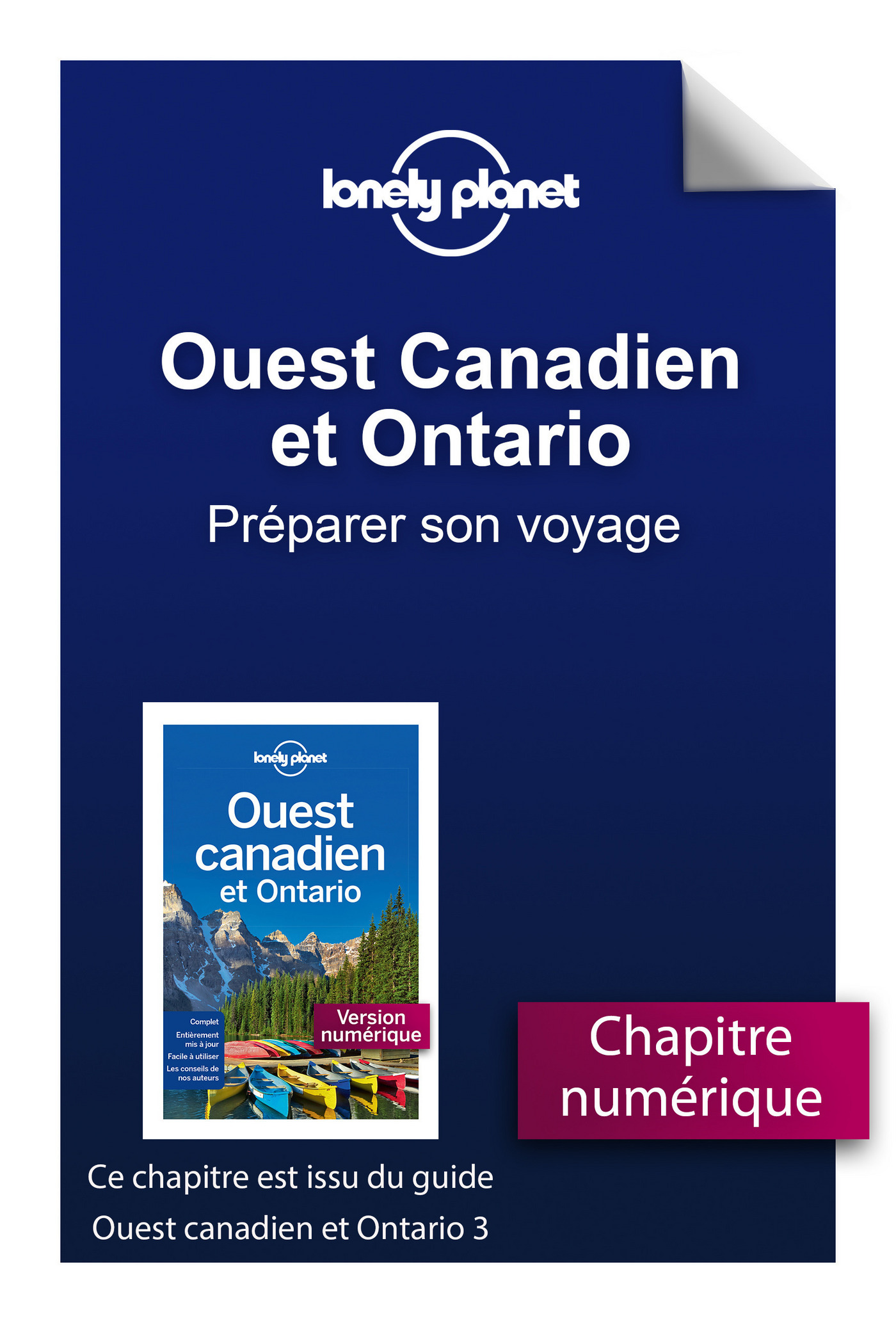 Ouest Canadien et Ontario 3 - Préparer son voyage