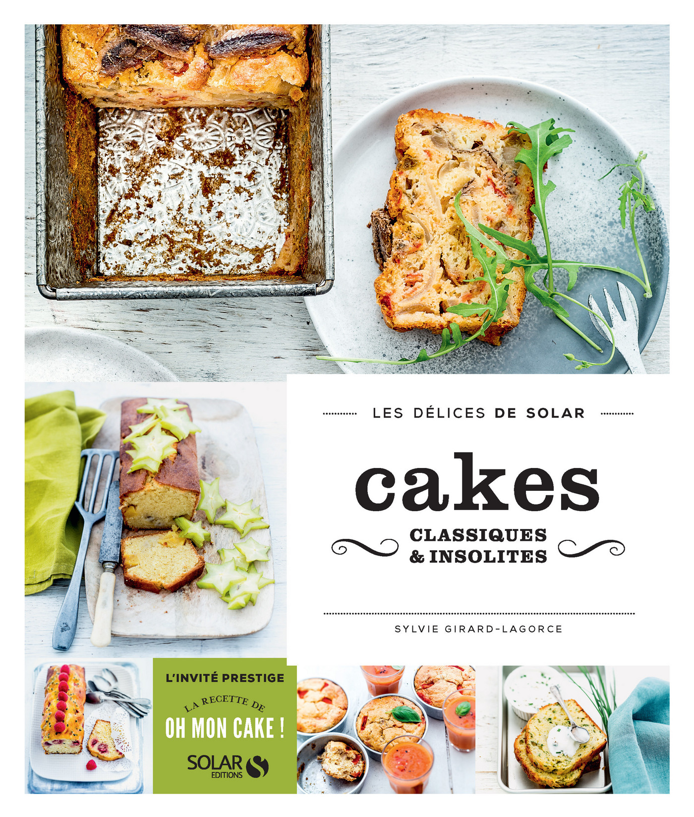 Cakes Classiques Et Insolites Les Délices De Solar Cakes Classiques Et Insolites Les Délices De Solar