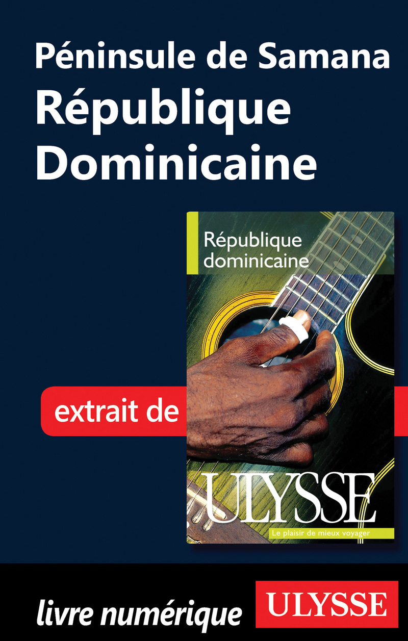Péninsule de samana - République dominicaine