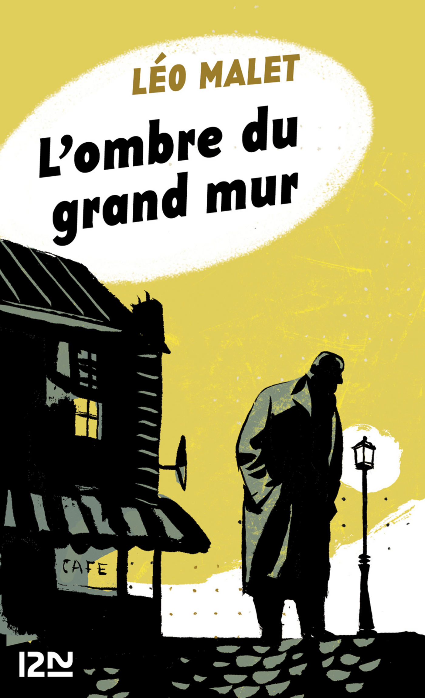 L'ombre du grand mur