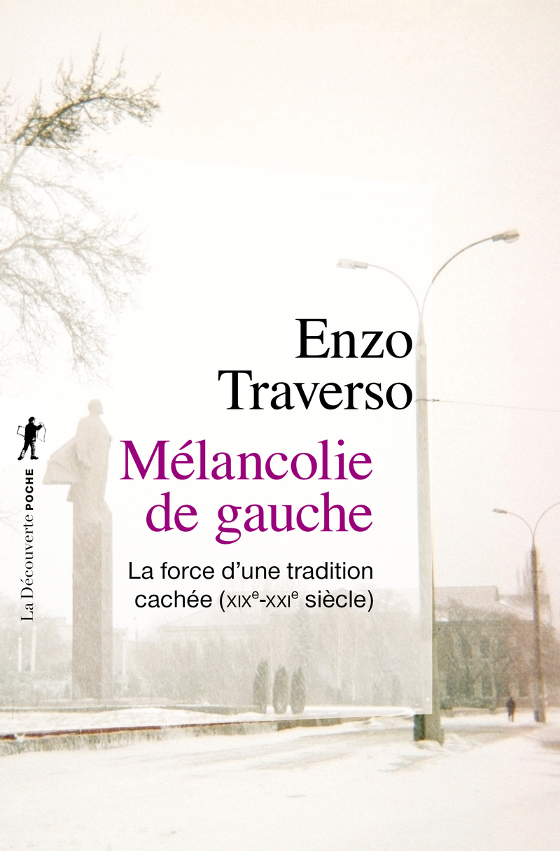 Mélancolie de gauche - Enzo Traverso