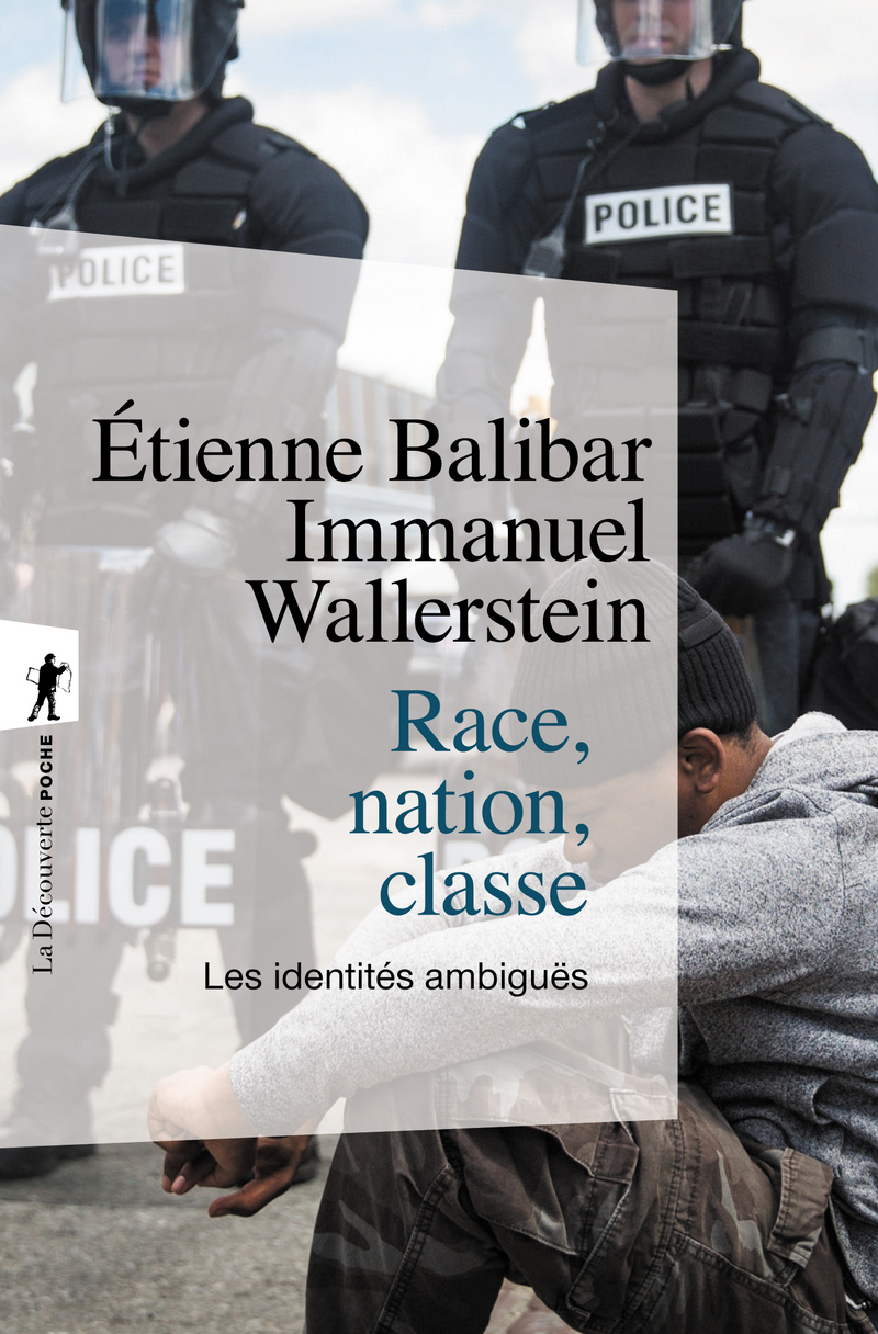 Race, nation, classe - Étienne Balibar, Immanuel Wallerstein