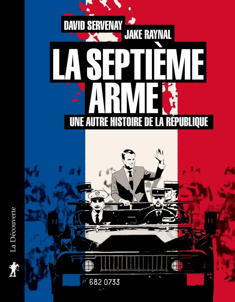 La septième arme - David Servenay