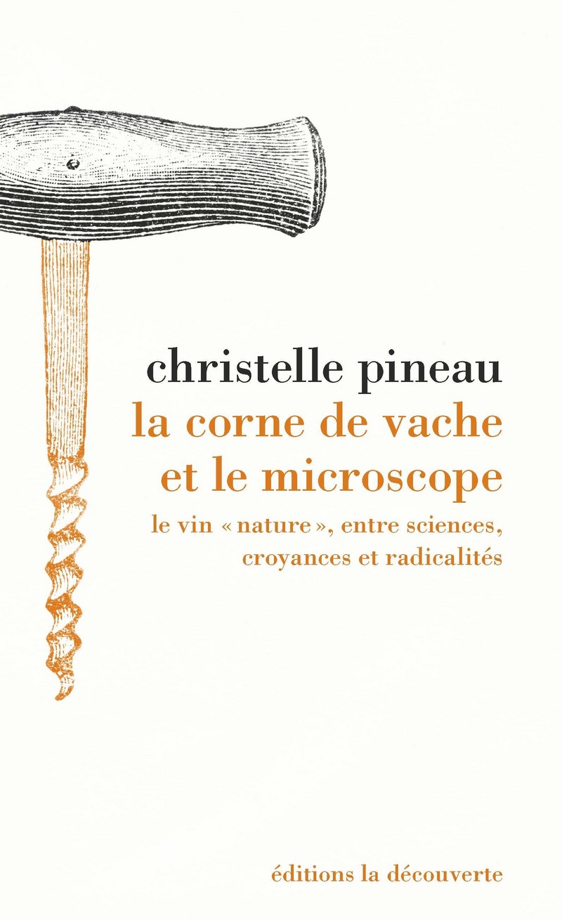 La corne de vache et le microscope - Le vin 