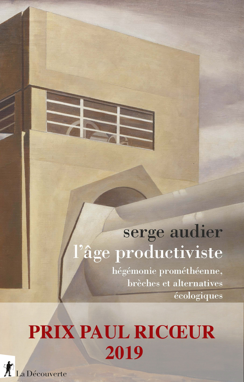 L'âge productiviste - Serge Audier