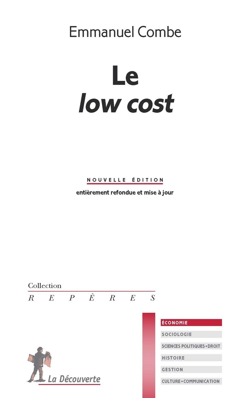 Le low cost - Emmanuel Combe