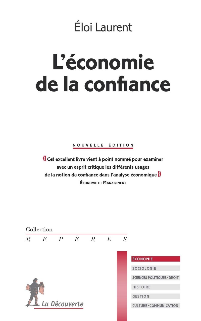 L'économie de la confiance -Nouvelle édition- - Éloi Laurent