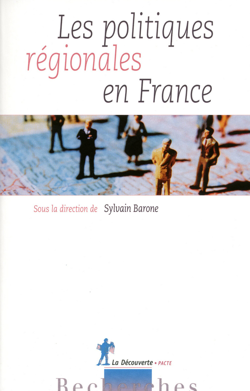 Les politiques régionales en France - Sylvain Barone