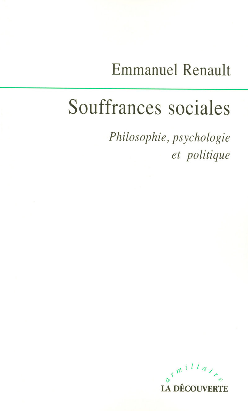Souffrances sociales - Emmanuel Renault