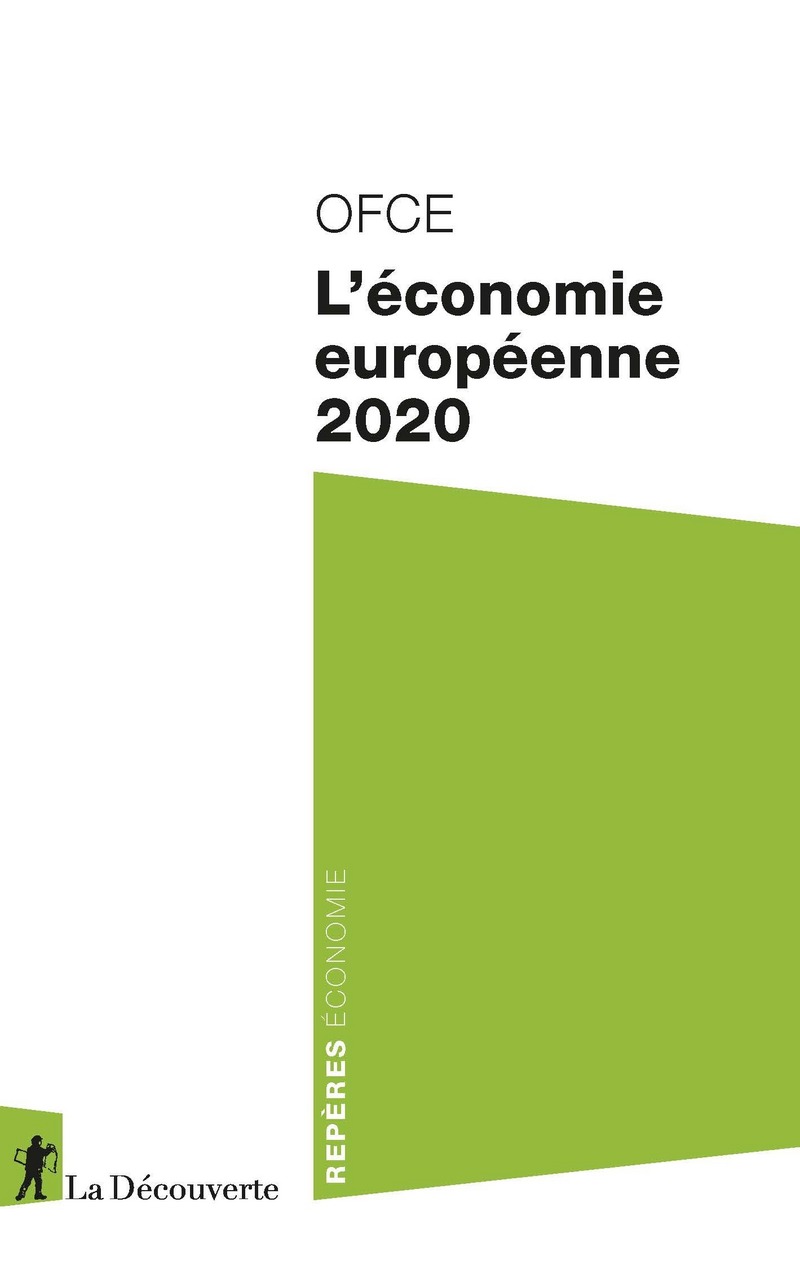 L'économie européenne 2020 -  OFCE (Observatoire français des conjonctures économiques)