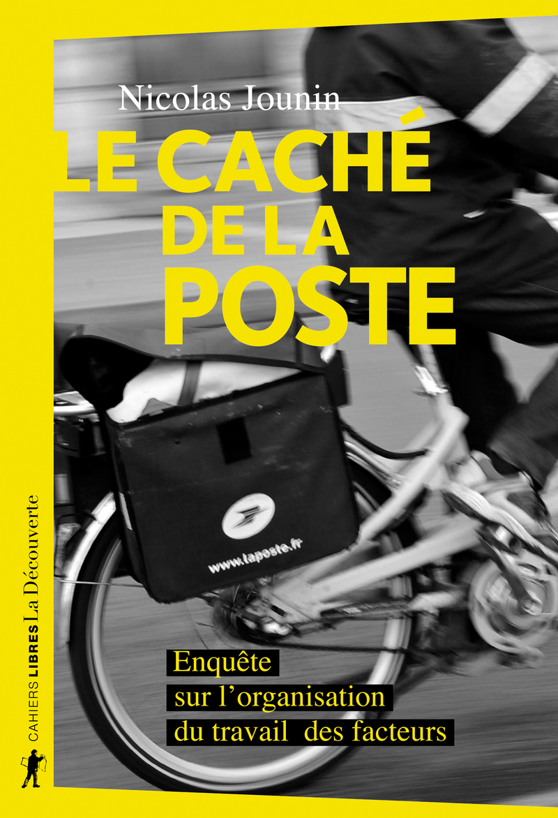 Le caché de La Poste - Nicolas Jounin - Éditions La Découverte