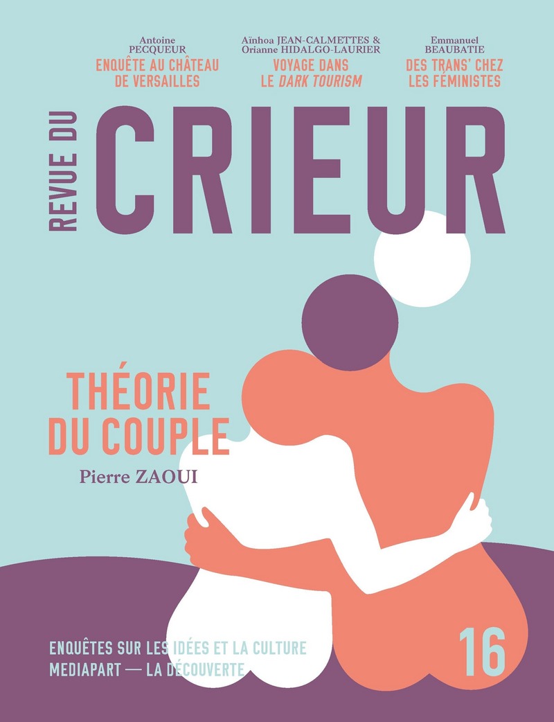 Revue du Crieur numéro 16 -  La Découverte/Mediapart