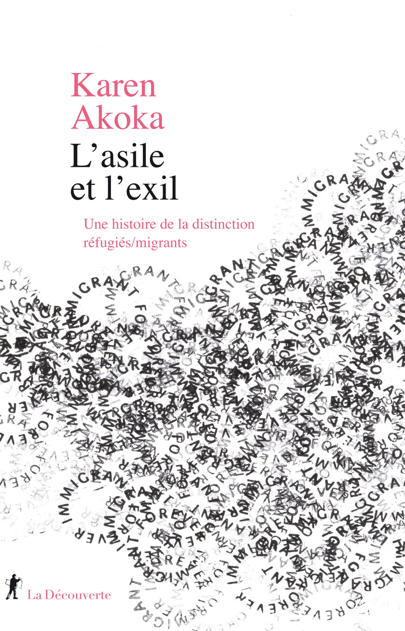 L'asile et l'exil - Karen Akoka