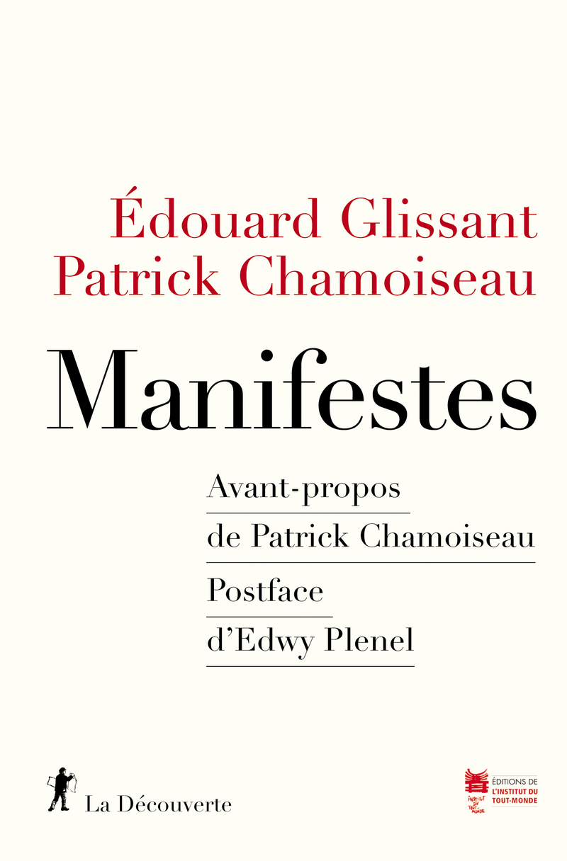Manifestes - Édouard Glissant
