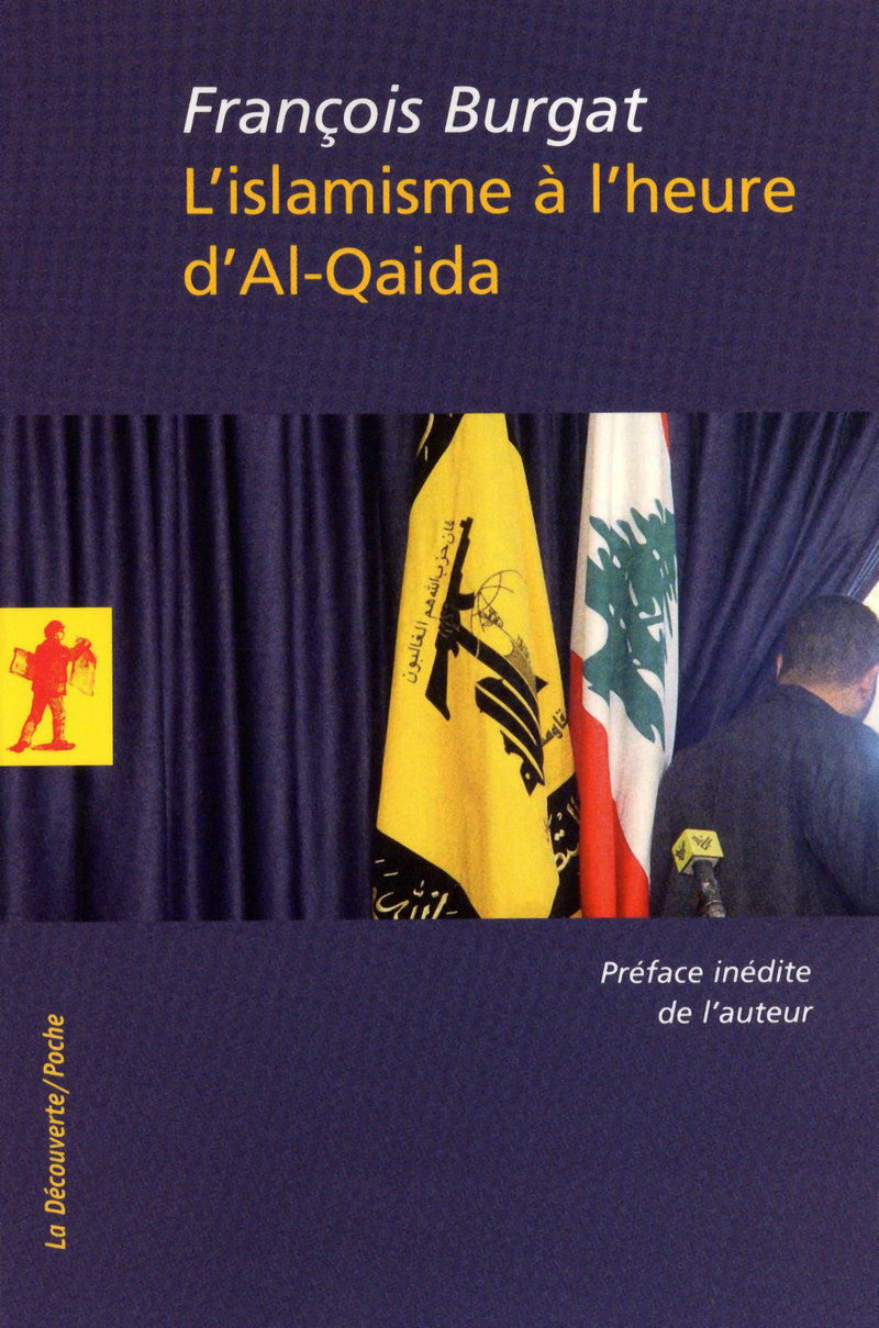 L'islamisme à l'heure d'Al-Qaida 