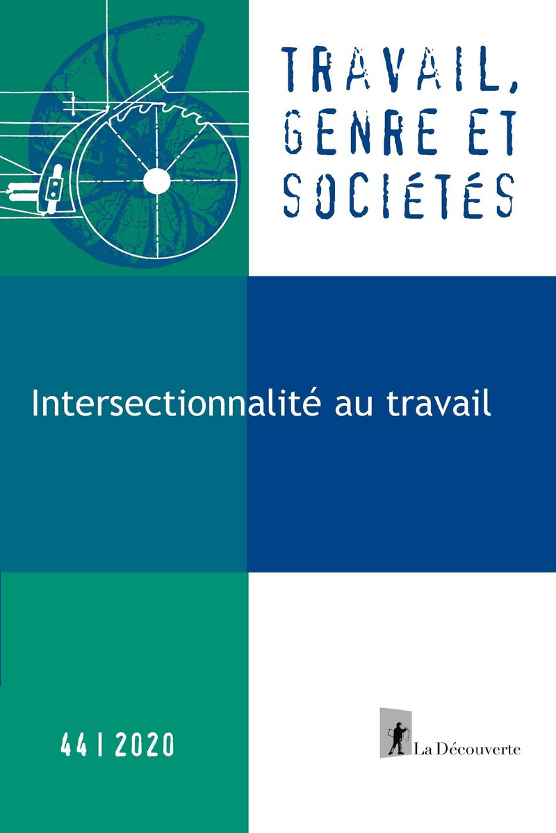 Intersectionnalité au travail -  Revue Travail, genre et sociétés