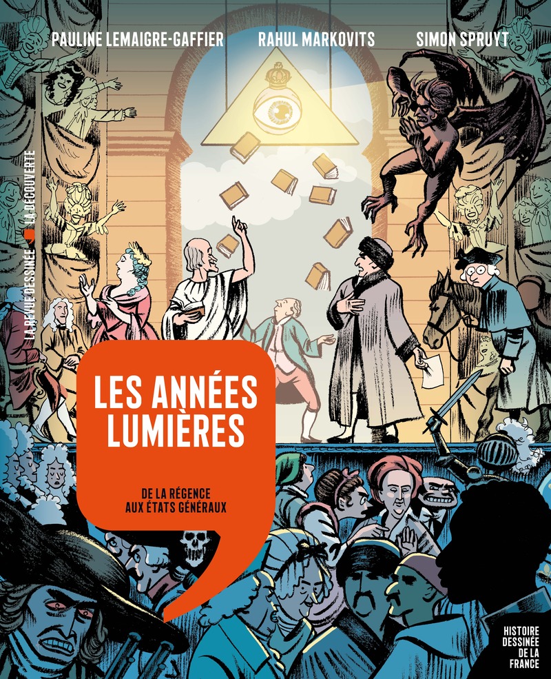 Les années Lumières - Pauline Lemaigre-Gaffier, Rahul Markovits, Simon Spruyt