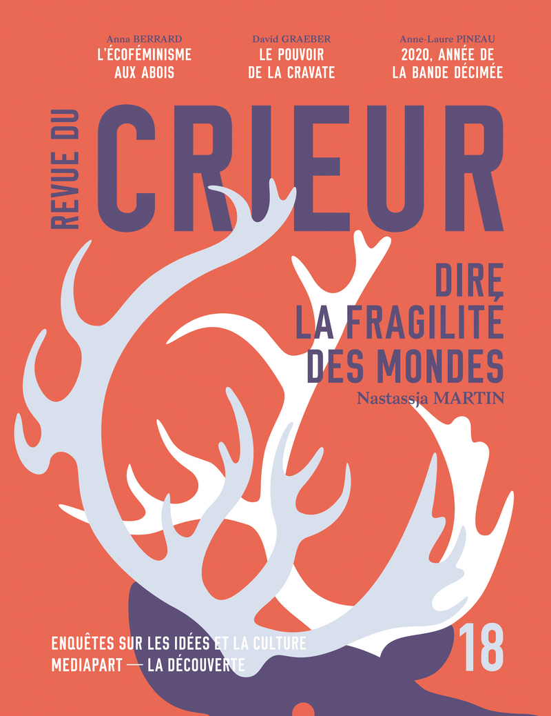 Revue du Crieur numéro 18 -  La Découverte/Mediapart
