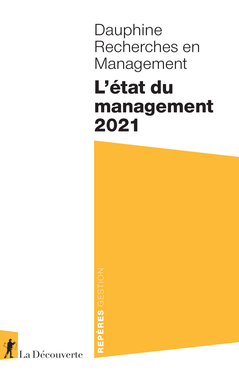 L'état du management 2021 -  Dauphine Recherches en Management