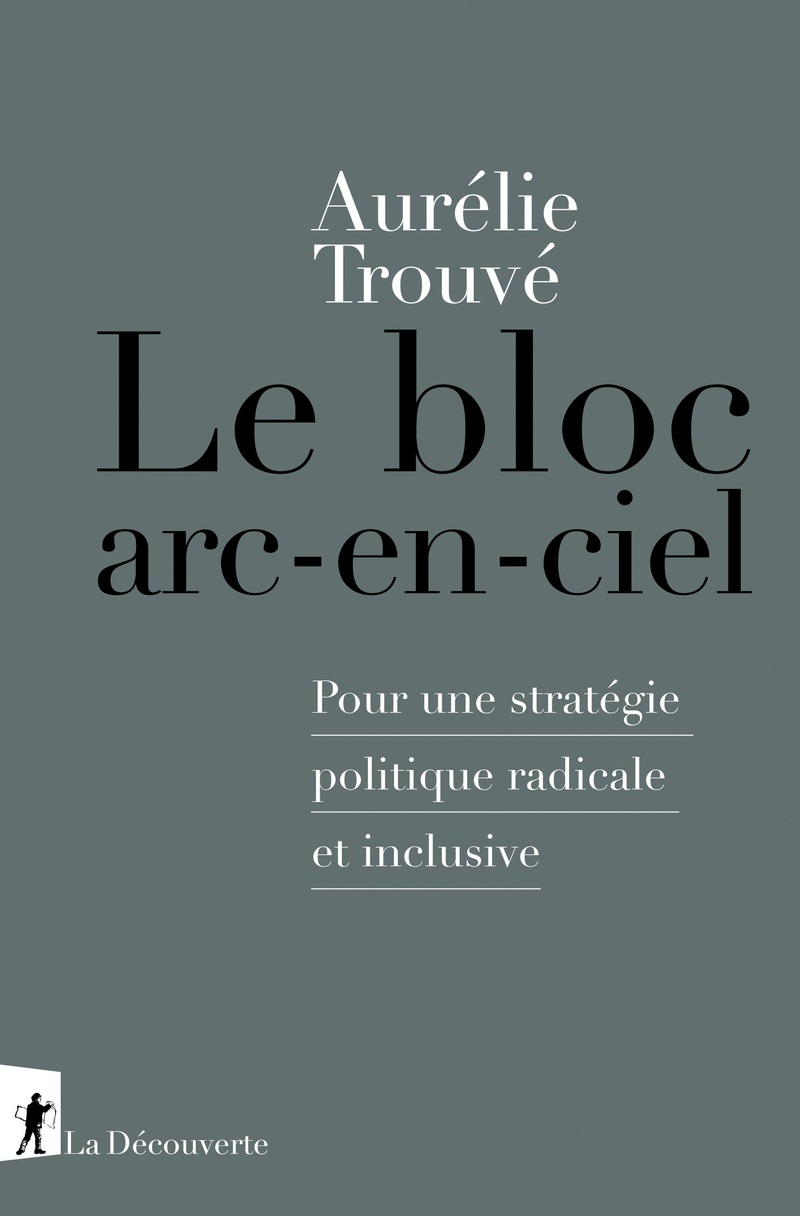 Le bloc arc-en-ciel - Aurélie Trouve