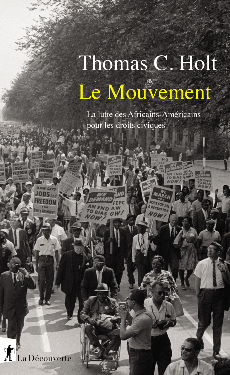 Le Mouvement - Thomas C. Holt