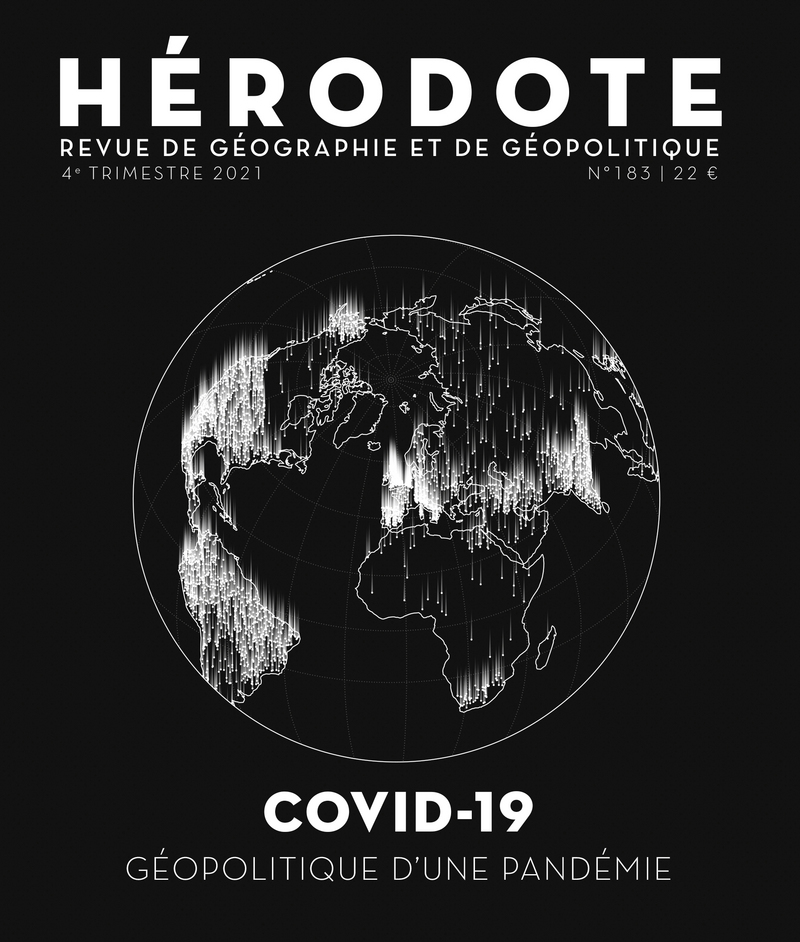 Hérodote - N° 183 Covid-19 - Géopolitique de la pandémie -  Revue Hérodote