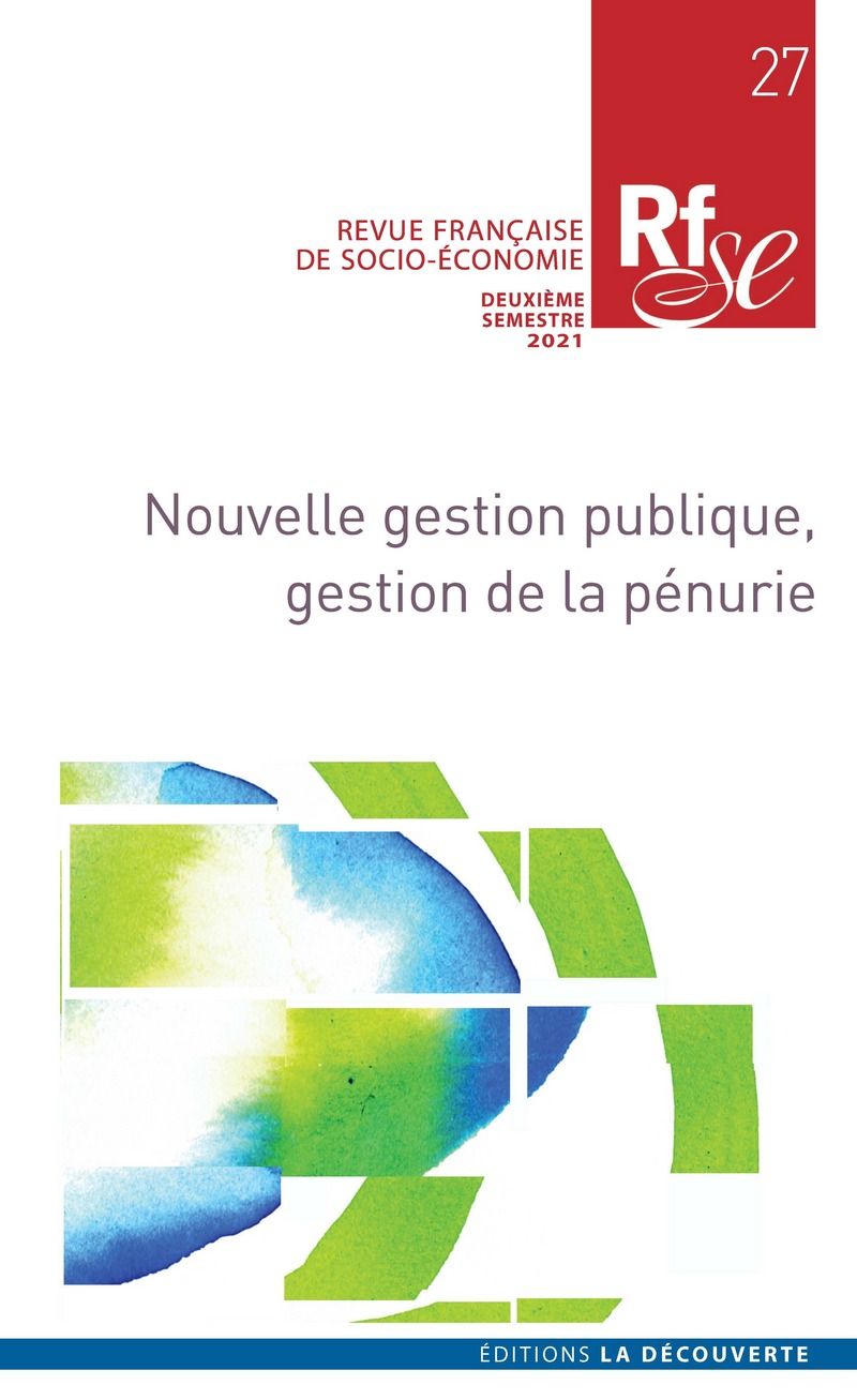 Nouvelle gestion publique, gestion de la pénurie -  Revue Française de Socio-Économie