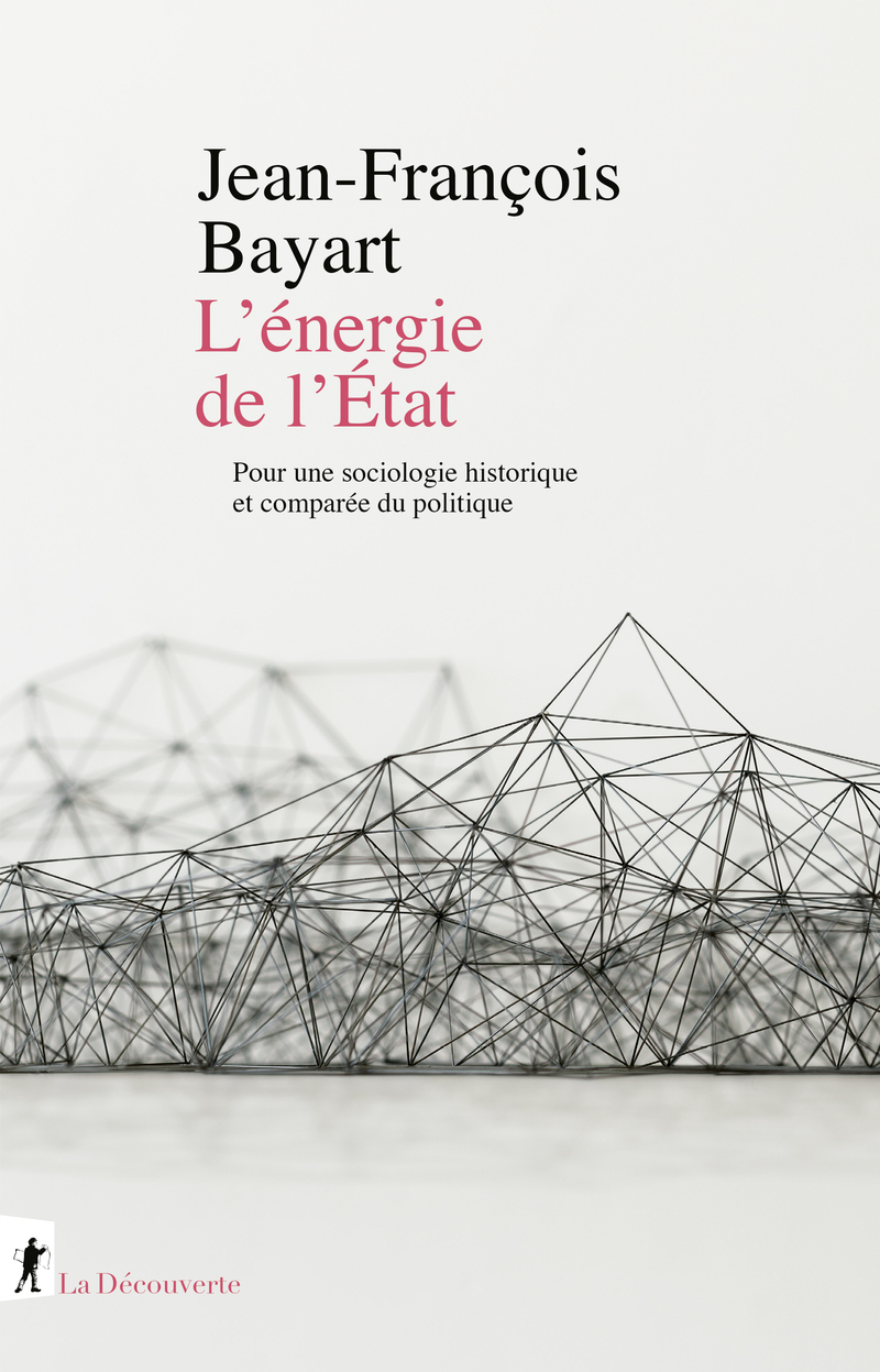 L'énergie de l'État - Jean-François Bayart