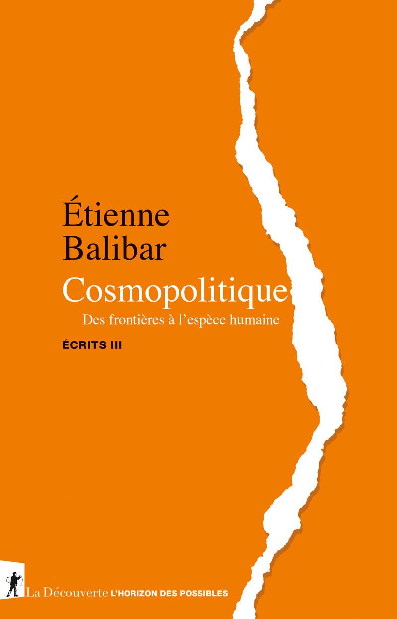 Cosmopolitique - Étienne Balibar