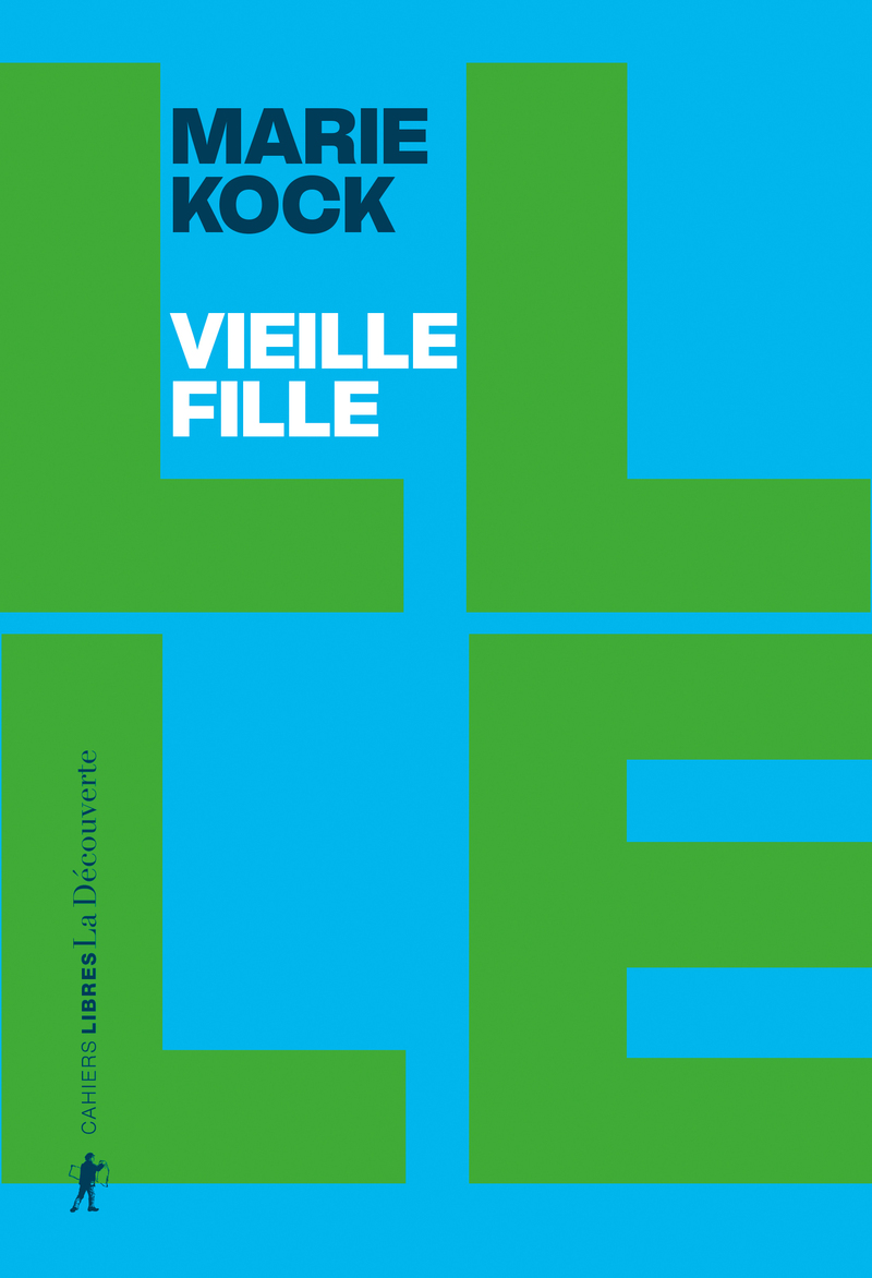 Vieille fille - Marie Kock