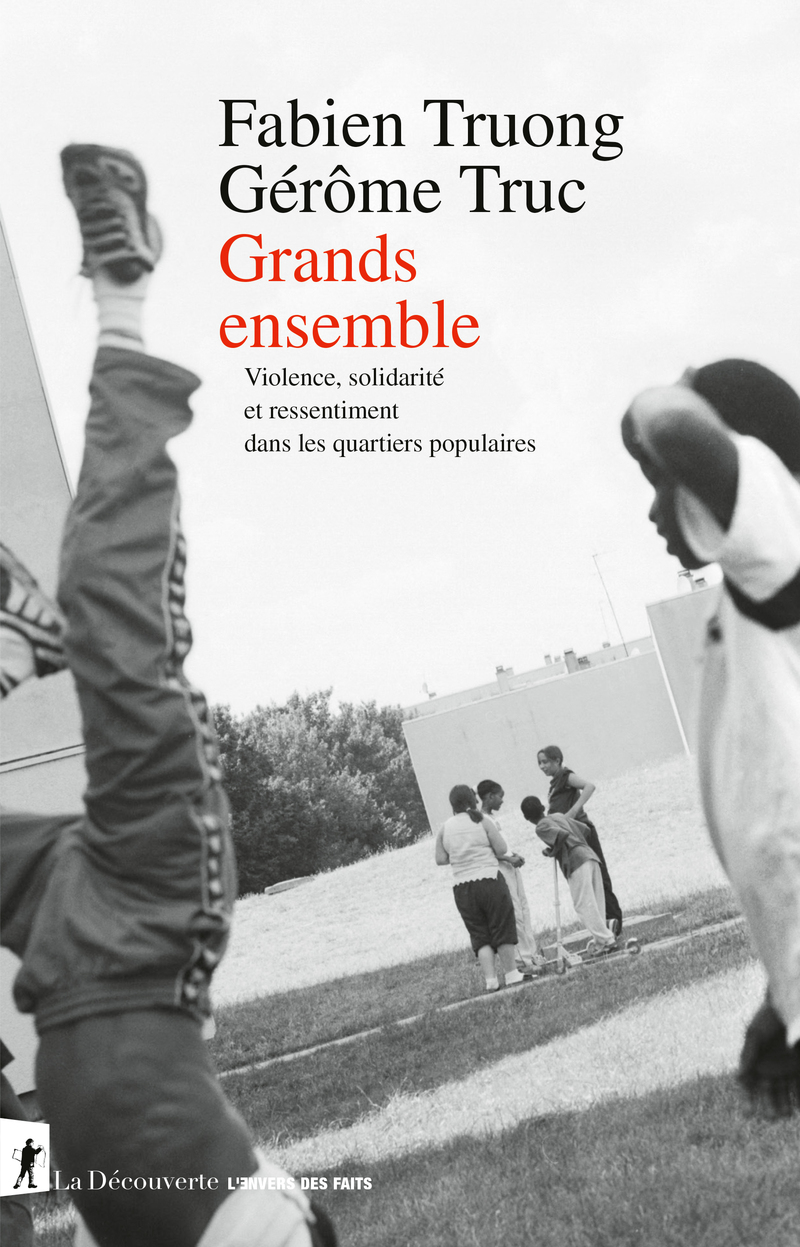 Grands ensemble - Fabien Truong, Gérôme Truc