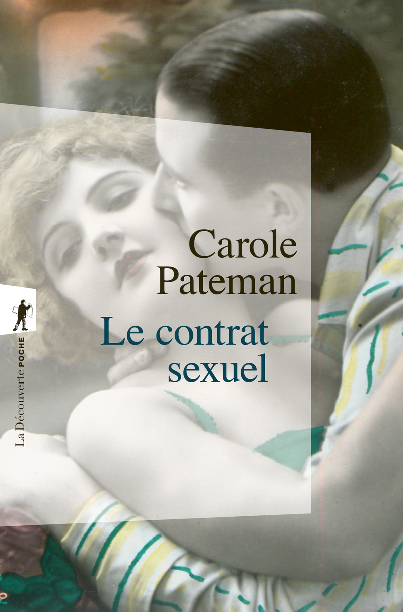 Le contrat sexuel - Carole Pateman