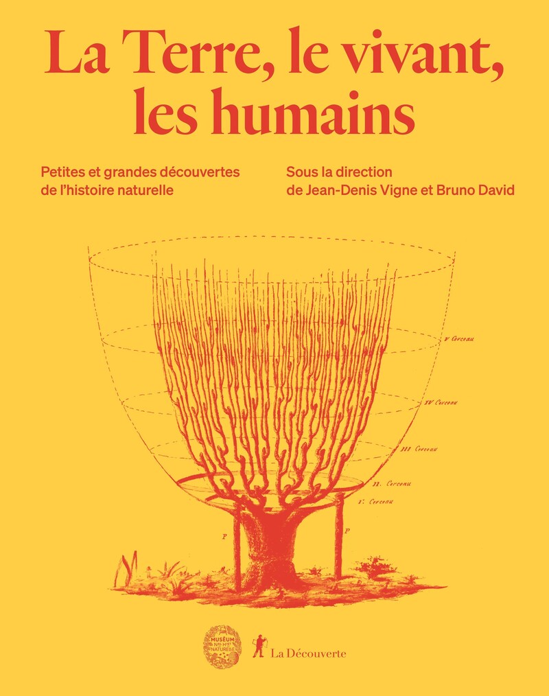 La Terre, le vivant, les humains - Jean-Denis Vigne, Bruno David, Guillaume Lecointre, Frédérique Chlous, Gaël Clément, Jian-Sheng Sun