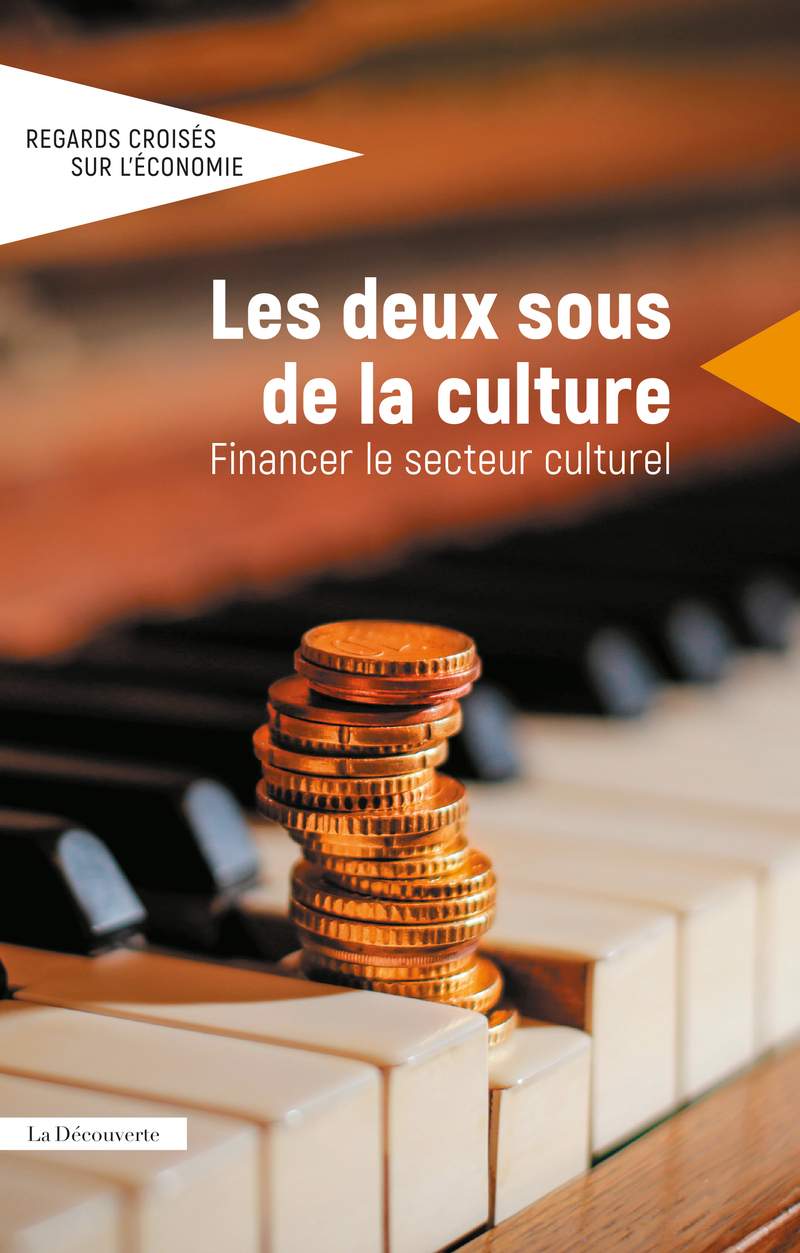 Les deux sous de la culture -  Revue Regards croisés sur l'économie