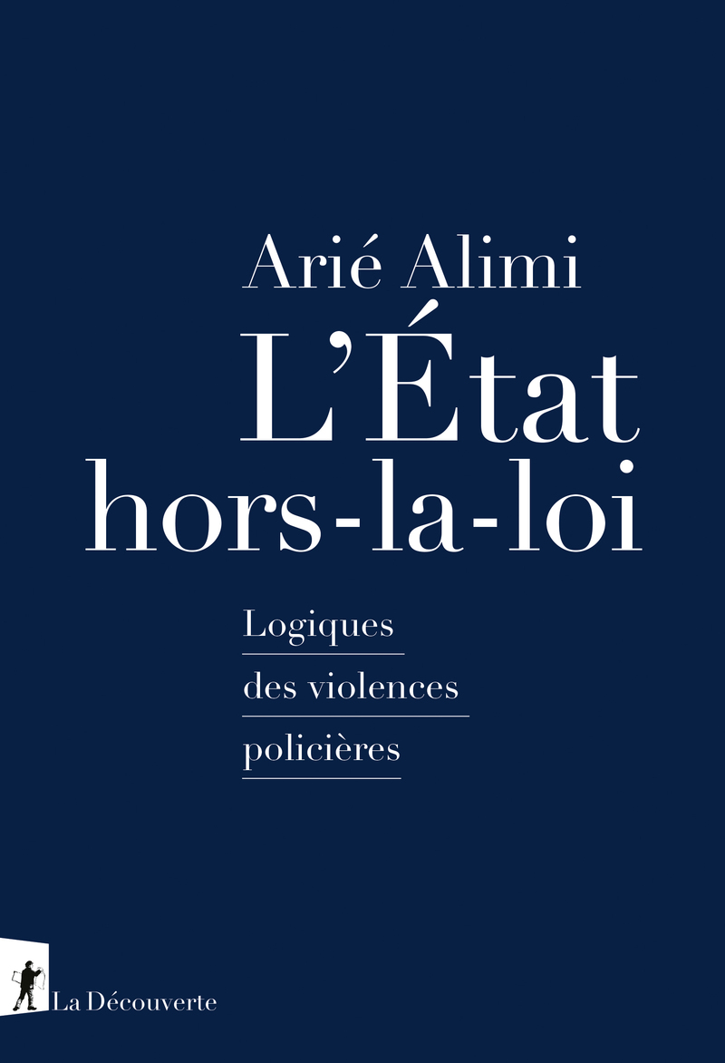 Arié Alimi, L'État hors la loi