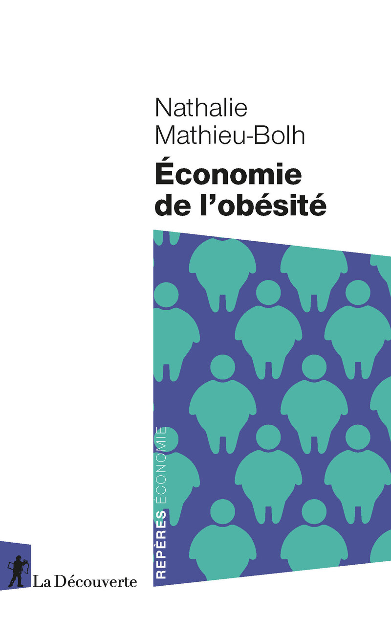 Économie de l'obésité - Nathalie Mathieu-Bolh