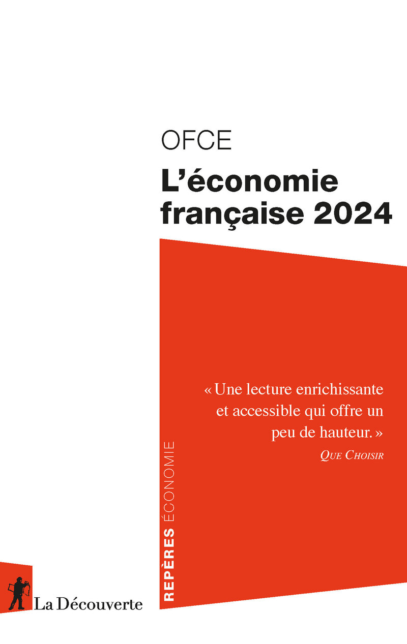 L'économie française 2024 -  OFCE (Observatoire français des conjonctures économiques)