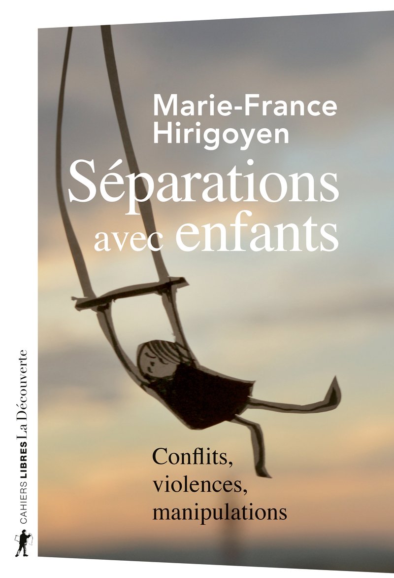 Séparations avec enfants - Marie-France Hirigoyen