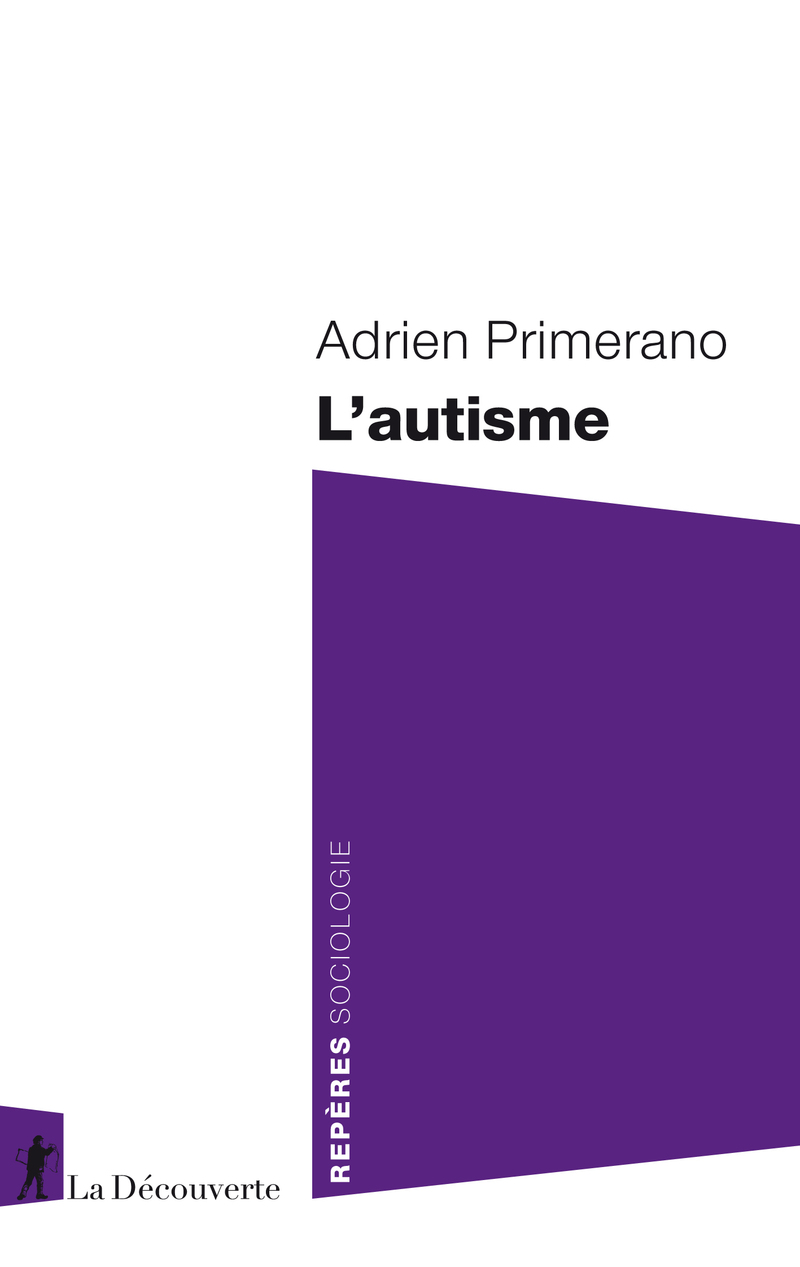 L'autisme - Adrien Primerano