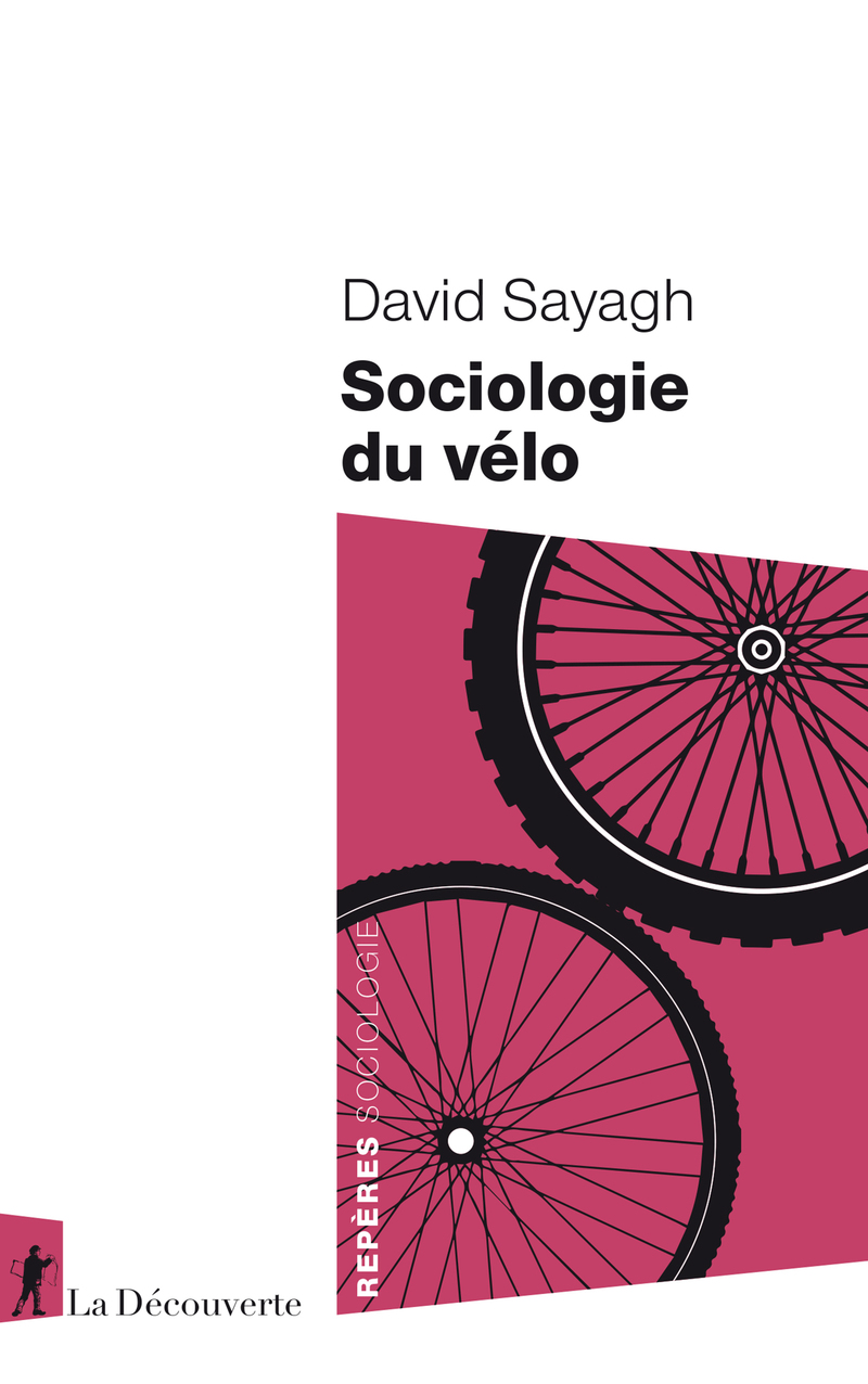 Sociologie du vélo - David Sayagh