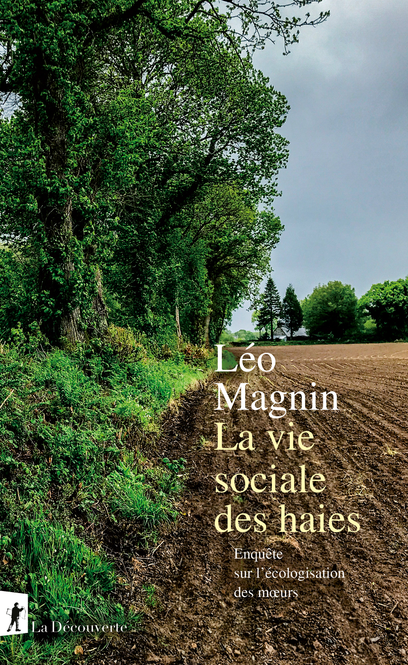 La vie sociale des haies - Léo Magnin
