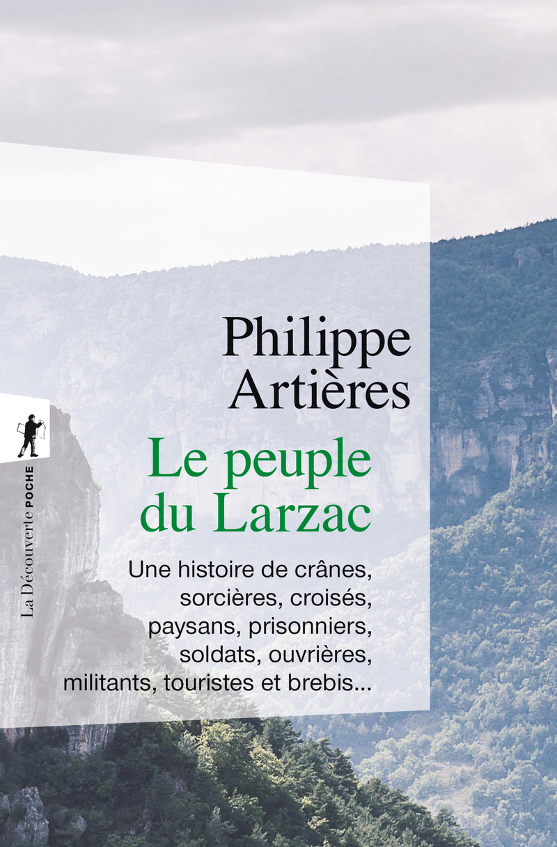 Le peuple du Larzac - Philippe Artières