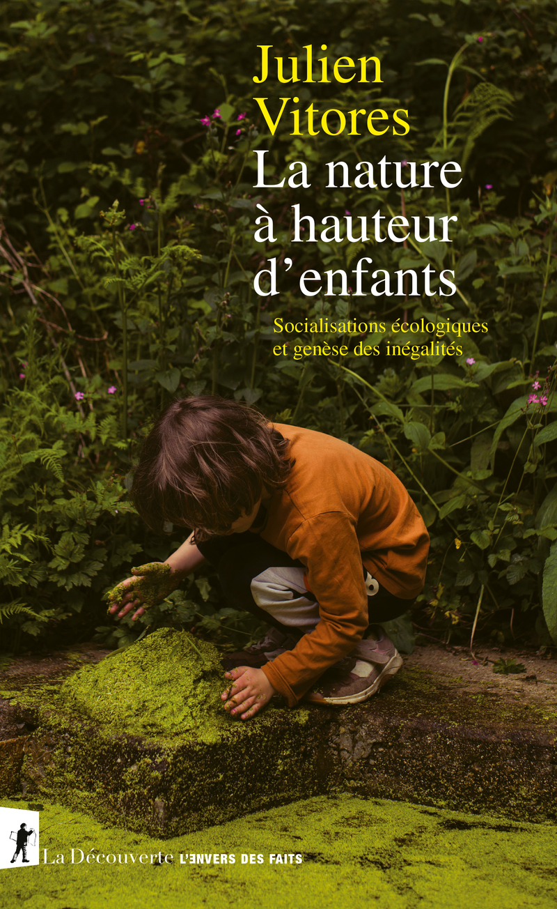 La nature à hauteur d'enfants - Julien Vitores