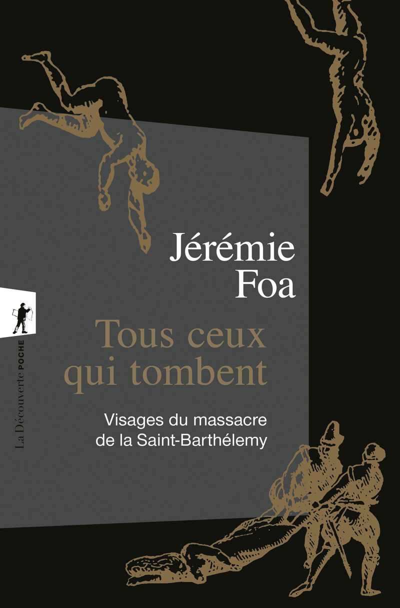 Tous ceux qui tombent - Jérémie Foa