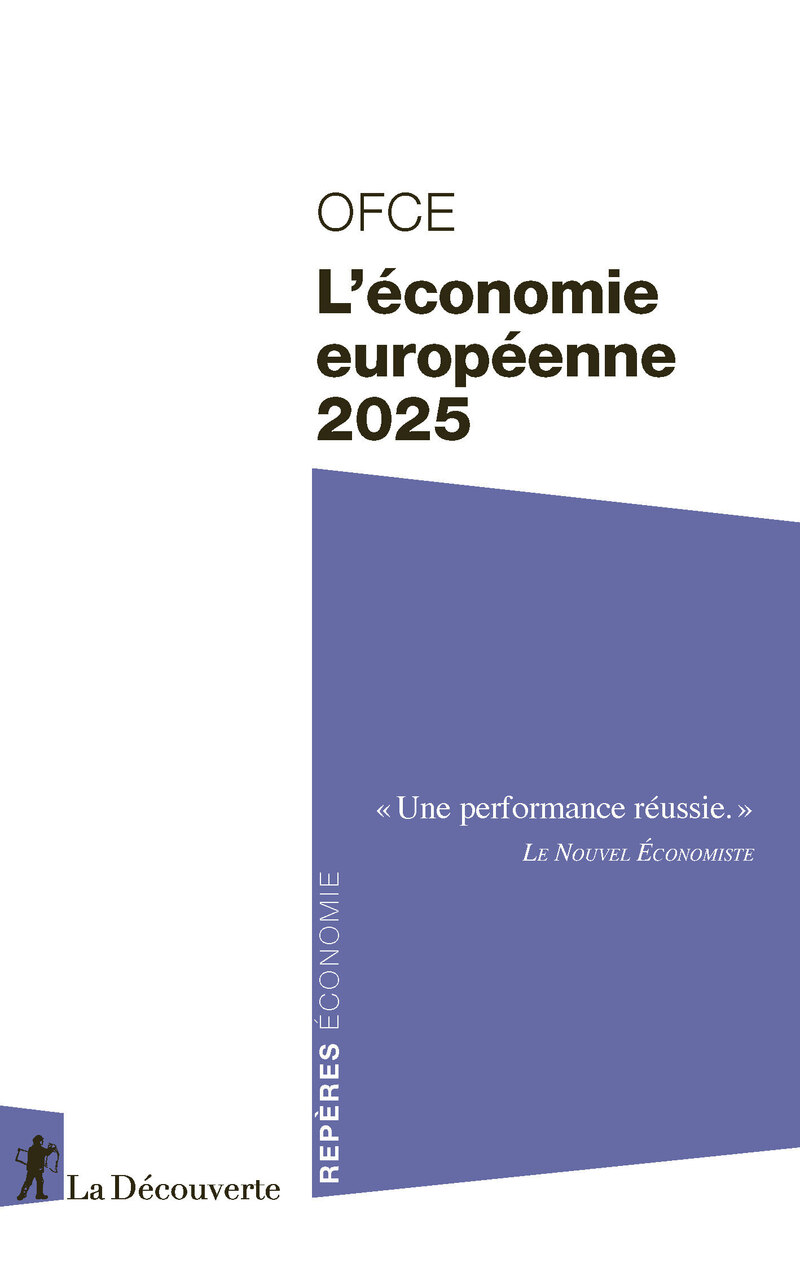 L'économie européenne 2025 -  OFCE (Observatoire français des conjonctures économiques)