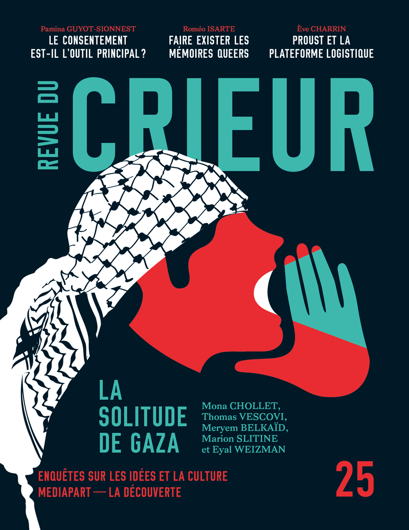 Revue du Crieur N° 25 -  La Découverte/Mediapart