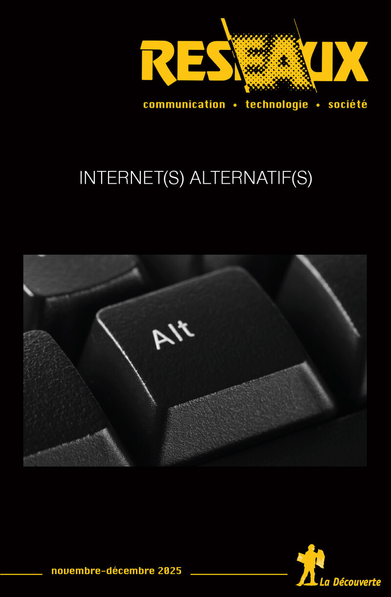 Internet(s) alternatif(s) -  Revue R&eacute;seaux